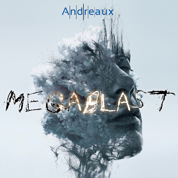 Andreaux just released the long awaited Megablast EP. Be sure to visit your favourite online music platform and have a hear at these remastered versions of Megablast...